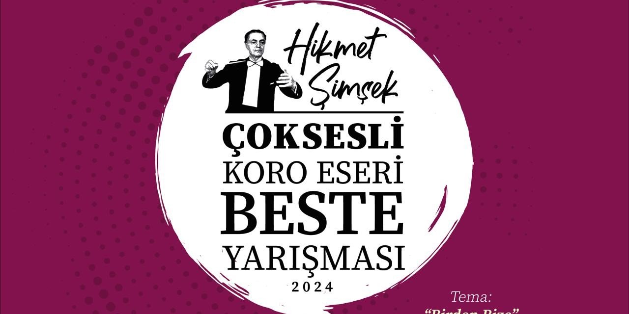 “Hikmet Şimşek Çoksesli Koro Eseri Beste Yarışması” sonuçlandı