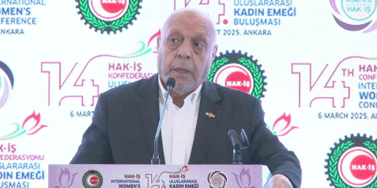 HAK-İŞ Başkanı Arslan: "Türkiye’de ilk kez ev işçilerini örgütlenme kampanyası başlattık"