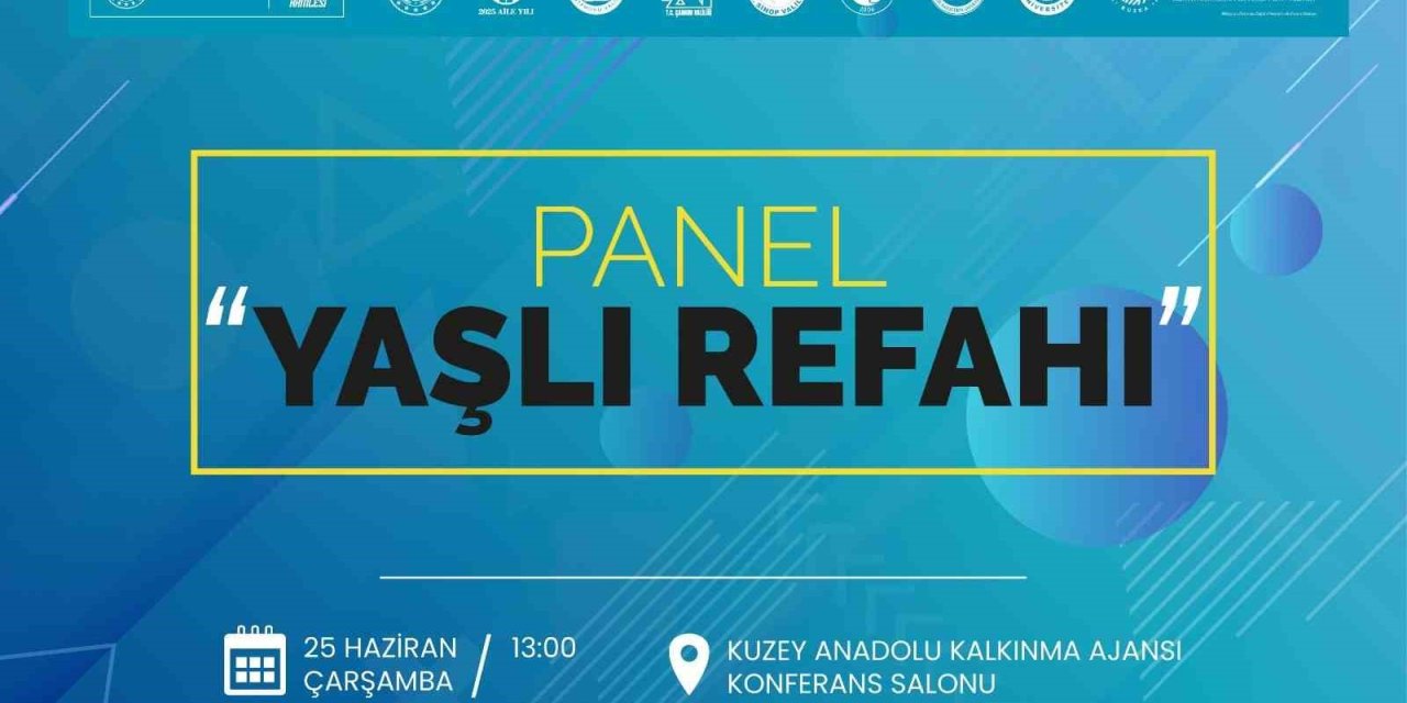 3 ildeki yaşlıların refahı panelde ele alınacak