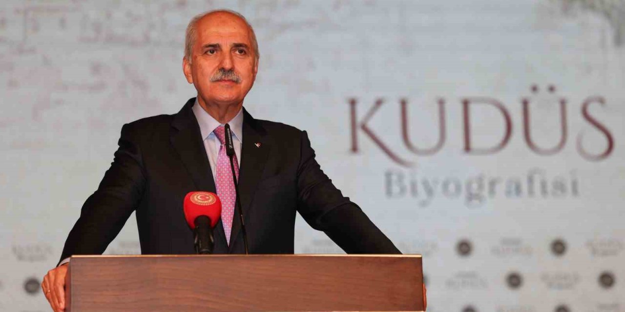 TBMM Başkanı Kurtulmuş: "Filistin bizim için milli bir meseledir"