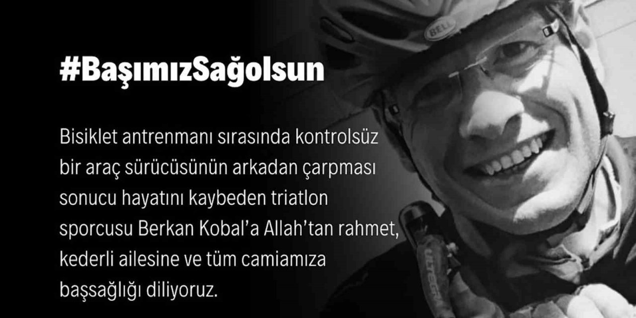 Triatlon sporcusu Berkan Kobal hayatını kaybetti