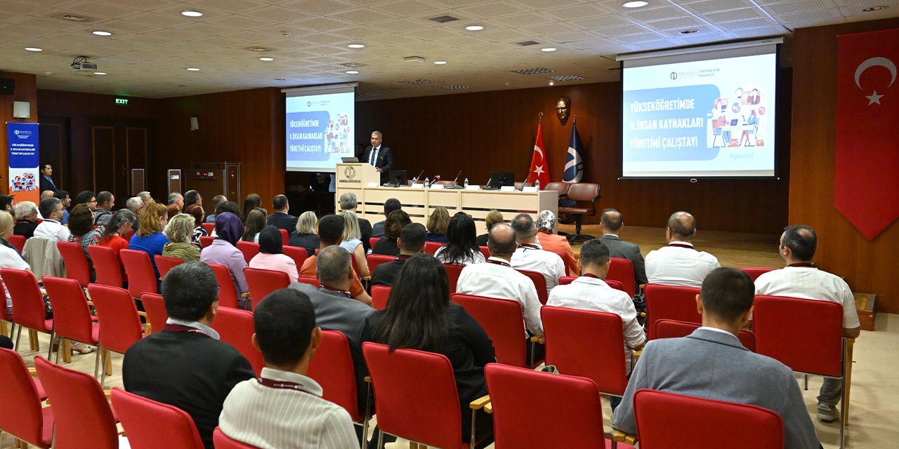 Yükseköğretimde insan yönetimi çalıştayı