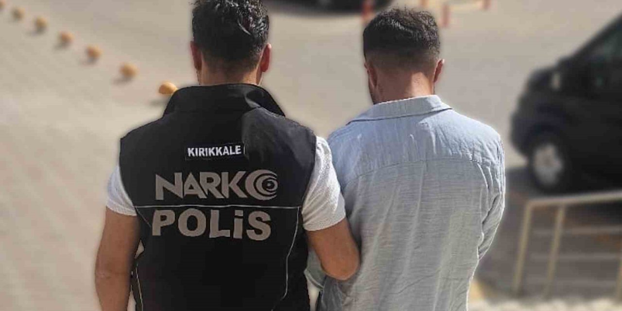Kırıkkale’de uyuşturucu satıcısı tutuklandı