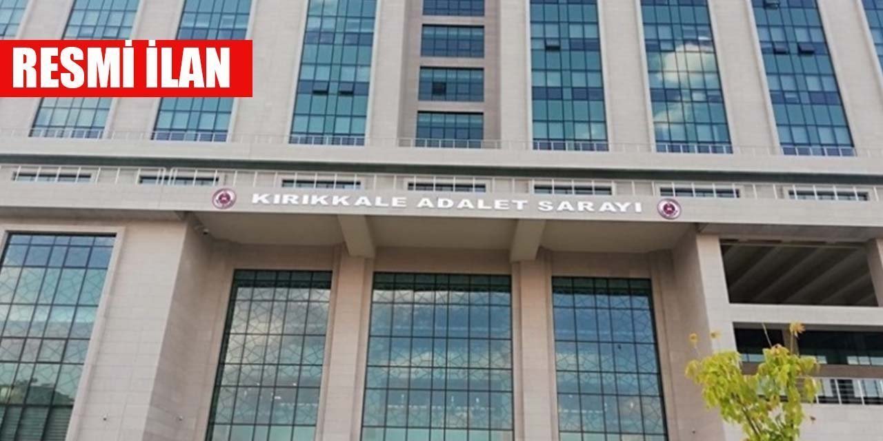Kırıkkale Sulh Hukuk Mahkemesi Resmi İlan