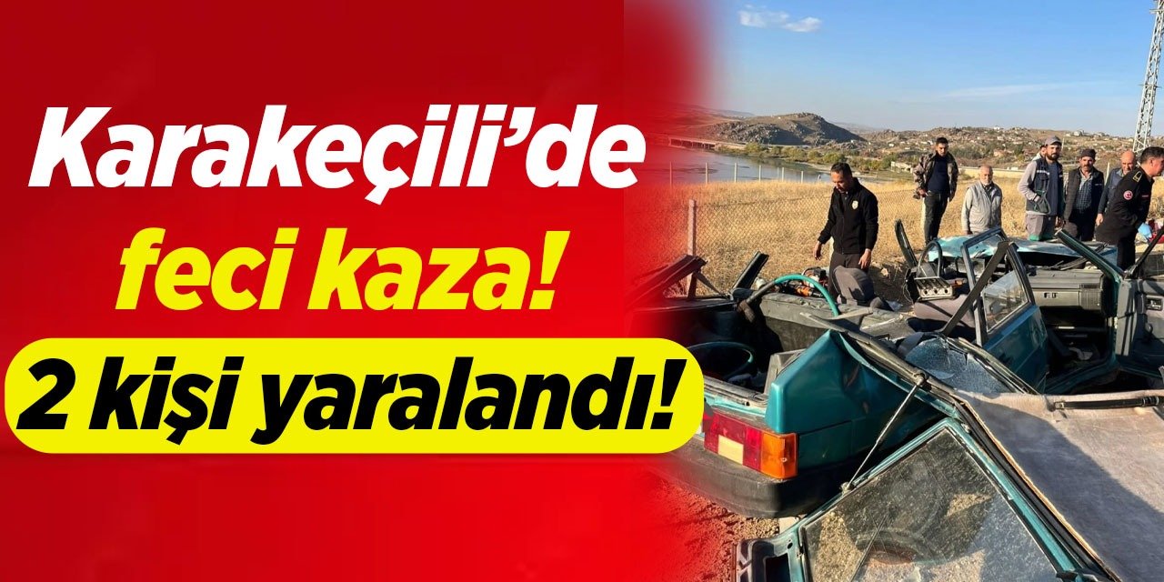 Karakeçili’de feci kaza! 2 kişi yaralandı!