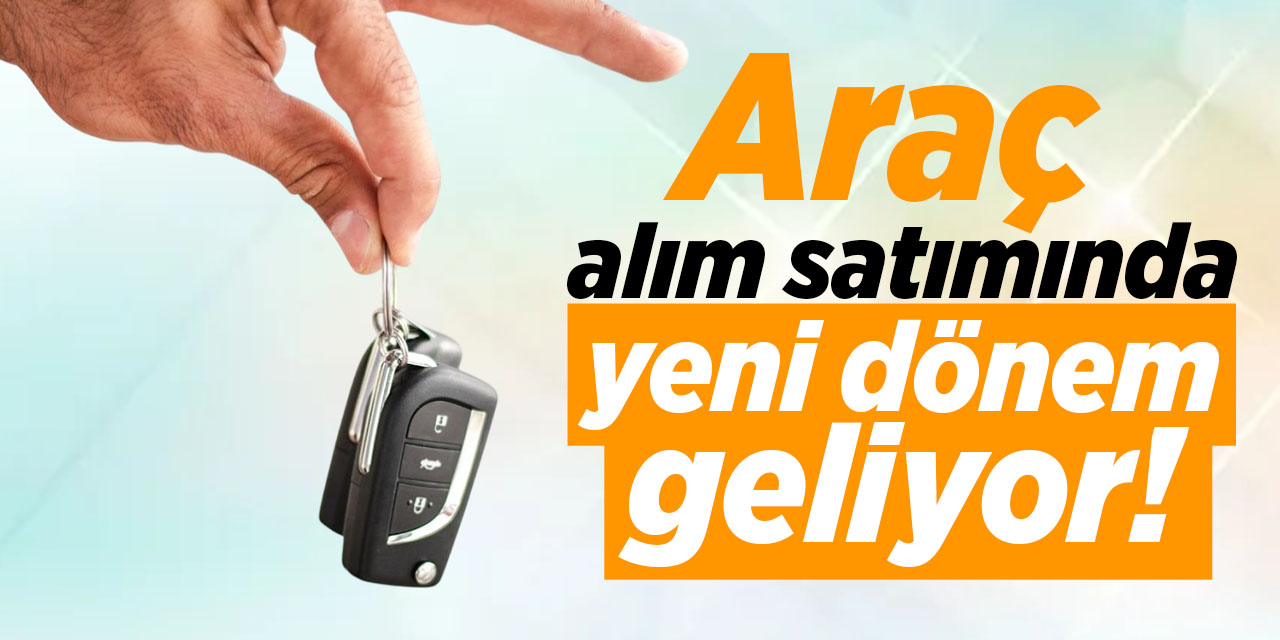 Kırıkkale'de araç alım satımında yeni dönem geliyor