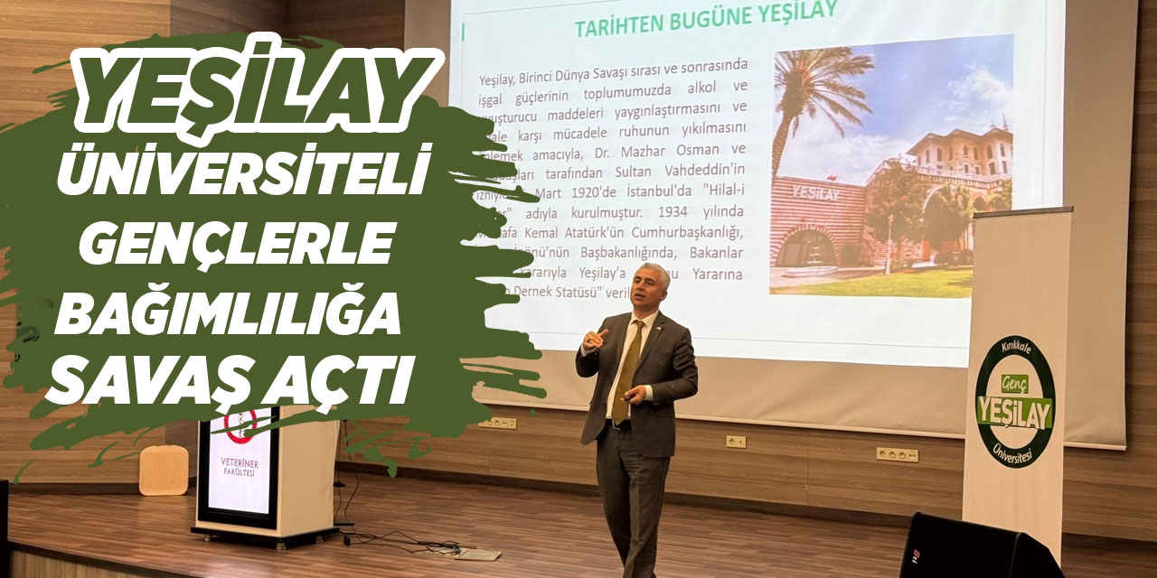 Yeşilay, üniversiteli gençlerle bağımlılığa savaş açtı