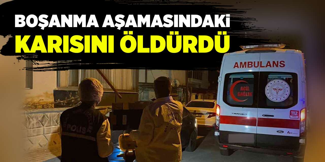 Karısını öldürdü, intihar etti!