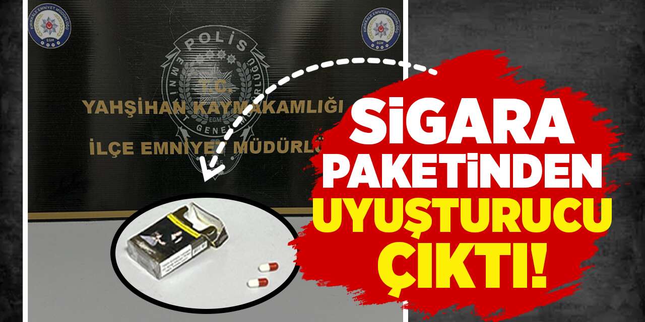 Sigara paketinden uyuşturucu çıktı!