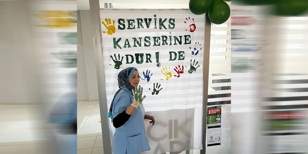 Bahşılı’da Serviks kanserine sende dur de!