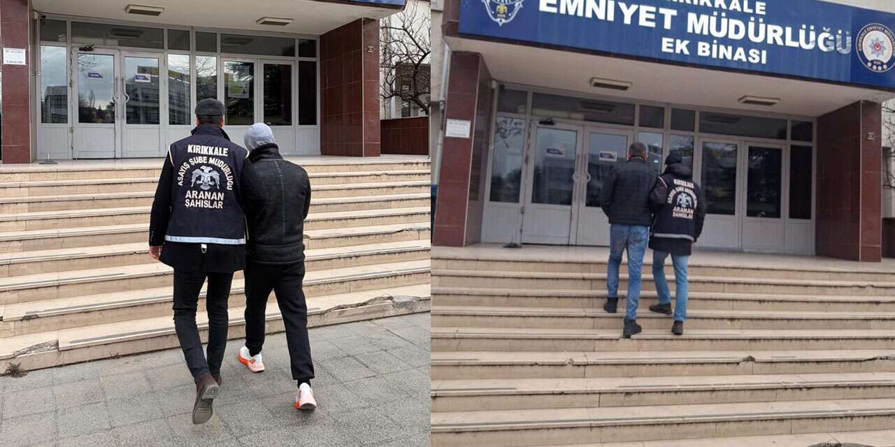 Kırıkkale'de hapis cezası bulunan şahıslar yakalandı