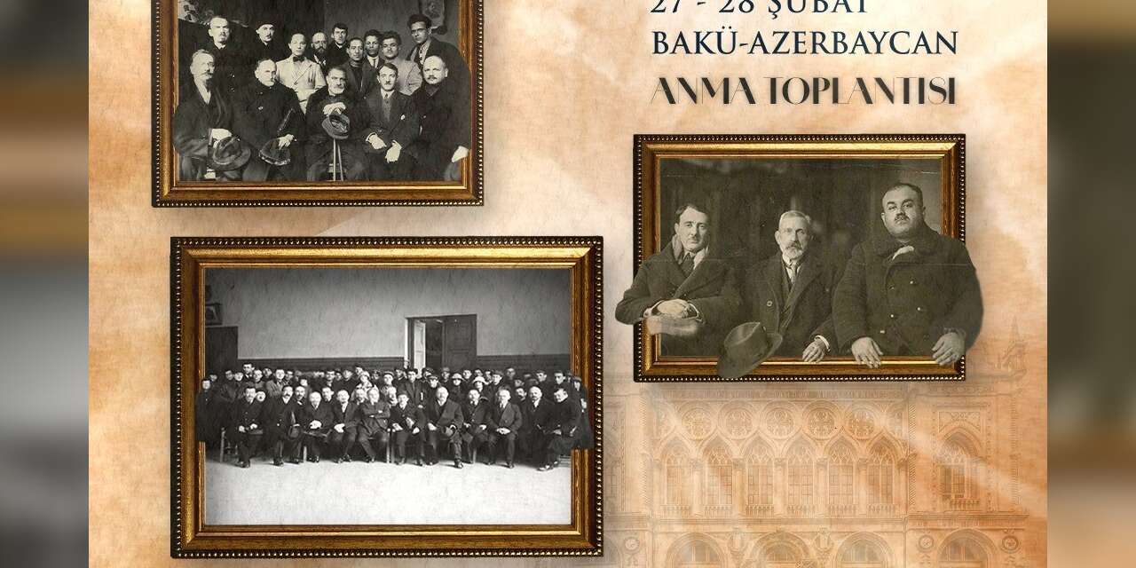 Bakü Türkoloji Kurultayı 100. yılında aynı salonda anılacak