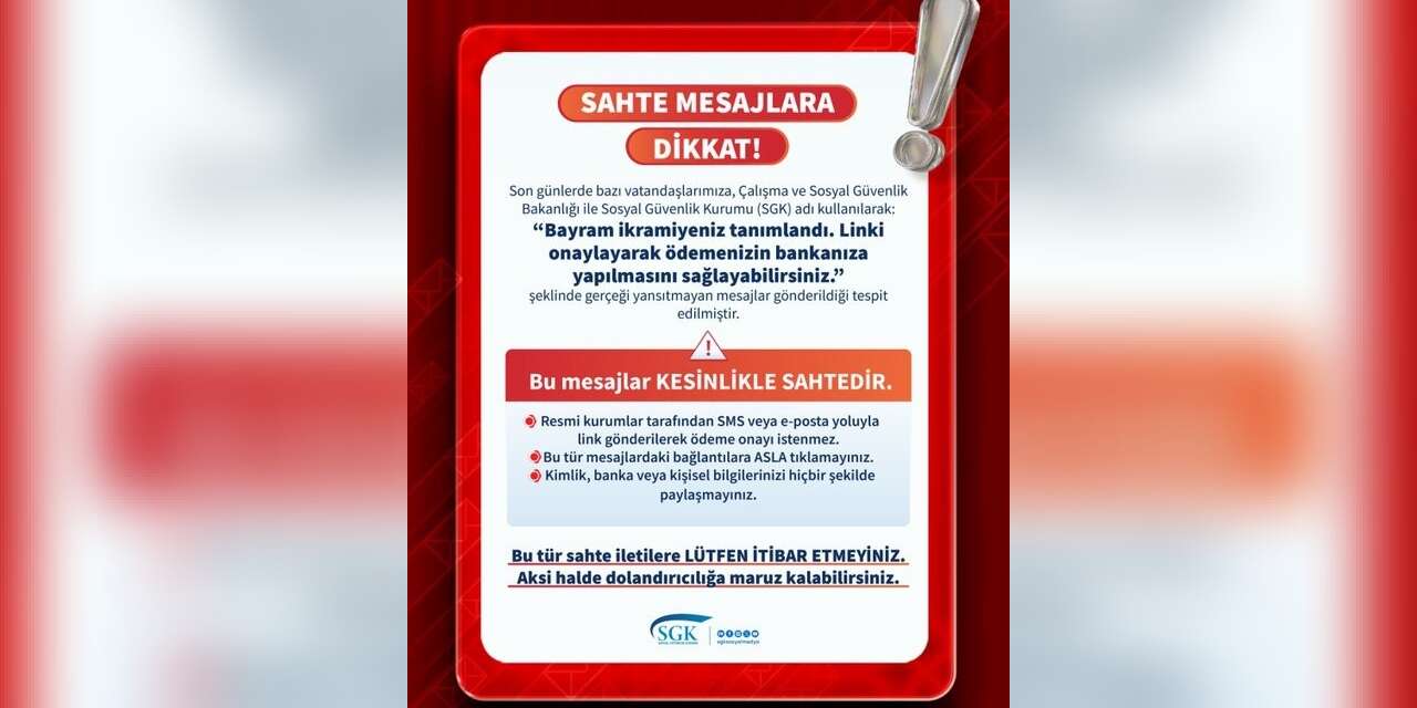 SGK’dan sahte mesajlar için uyarı