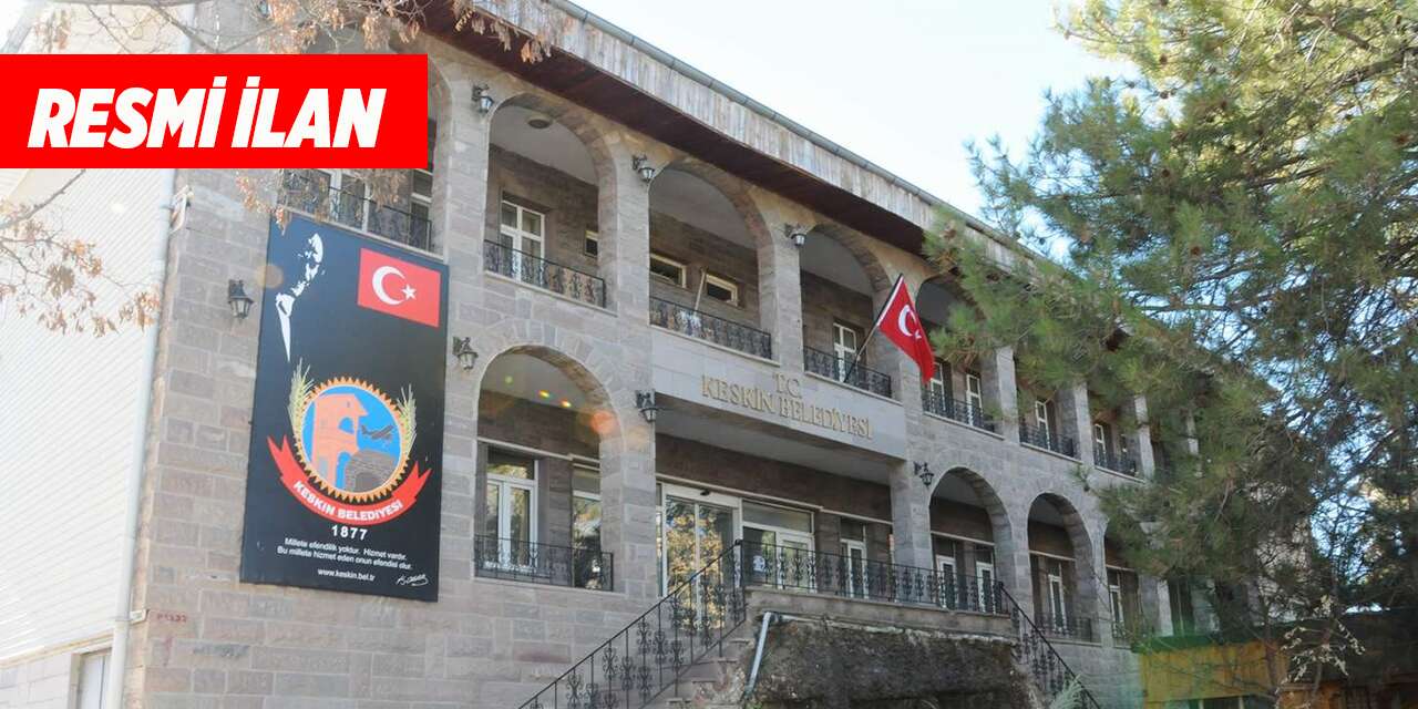 Keskin Belediyesi Resmi İlan