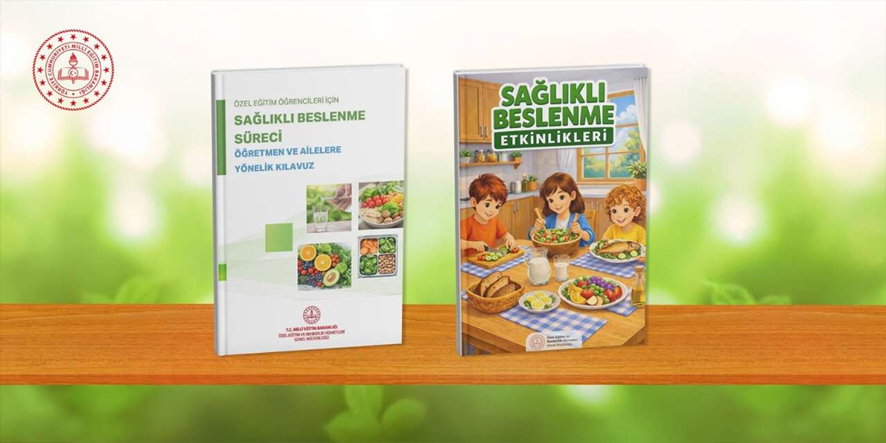 Özel eğitim öğrencilerine sağlıklı beslenme kılavuzu