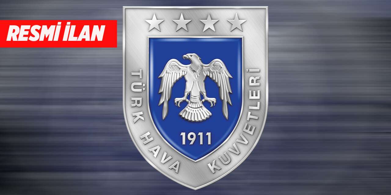 Hava Kuvvetleri Komutanlığı Resmi İlan