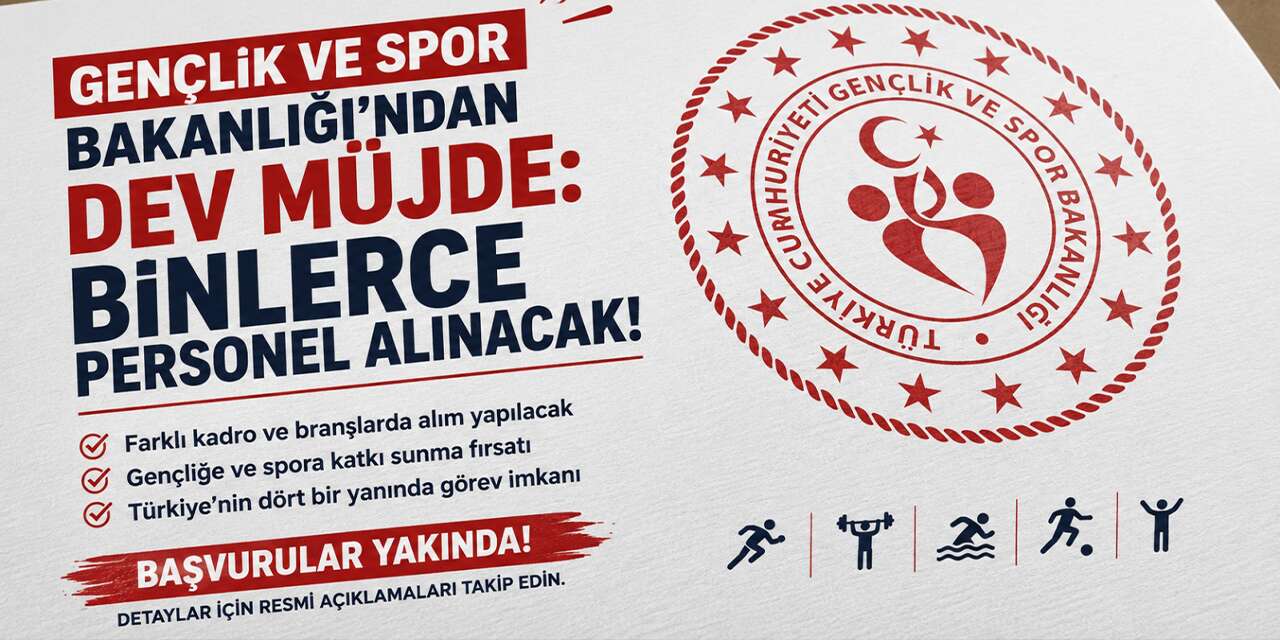 Gençlik ve Spor Bakanlığı alım yapacak: İşte başvuru detayları