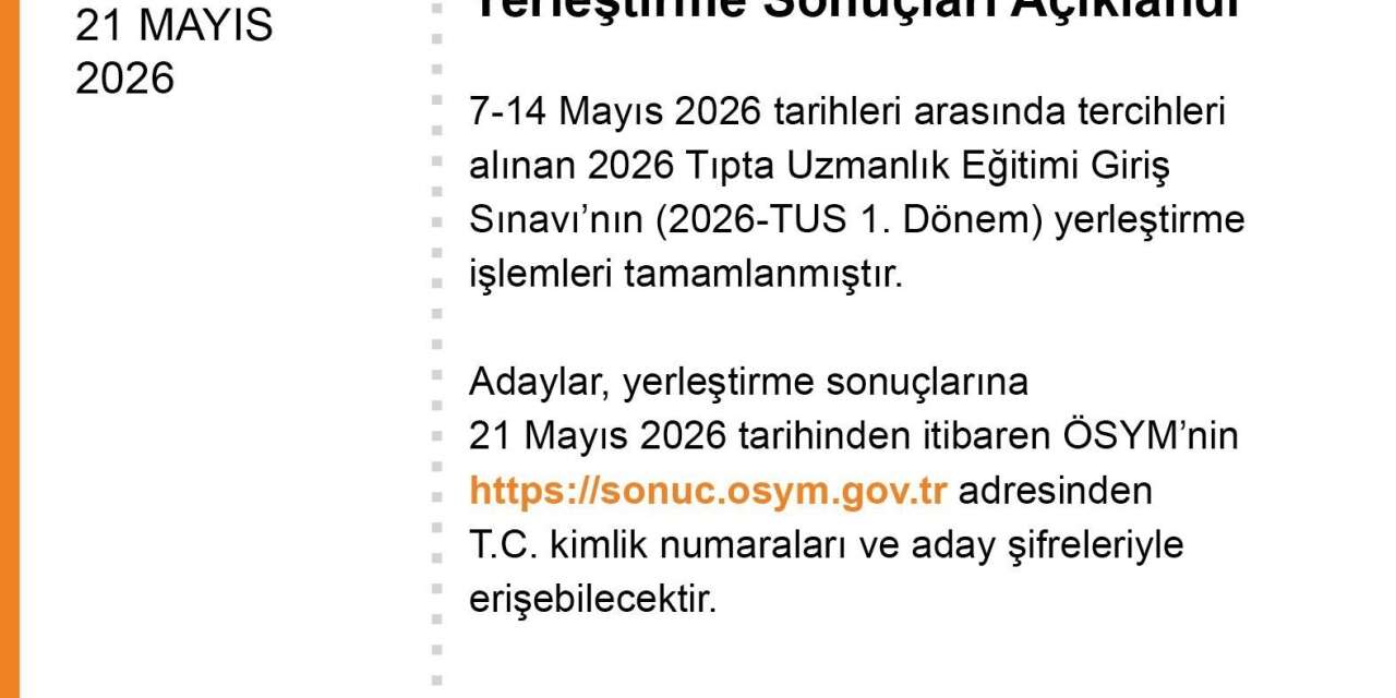 2026-TUS 1. Dönem yerleştirme sonuçları açıklandı