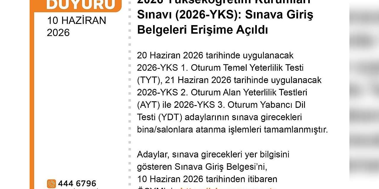 YKS giriş belgeleri erişime açıldı