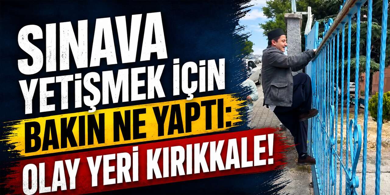 Sınavı saniyelerle kaçırdı: Bütün çabaları boşa çıktı