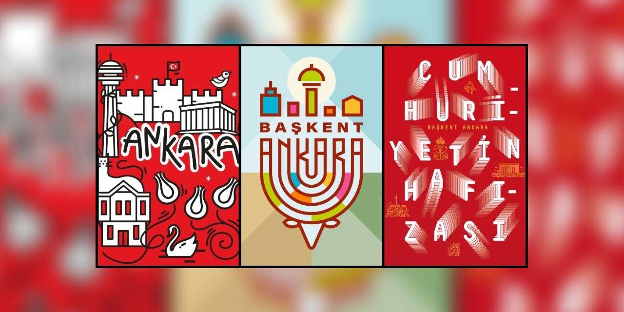 Başkent Ankara afiş tasarım yarışmasının sonuçları açıklandı