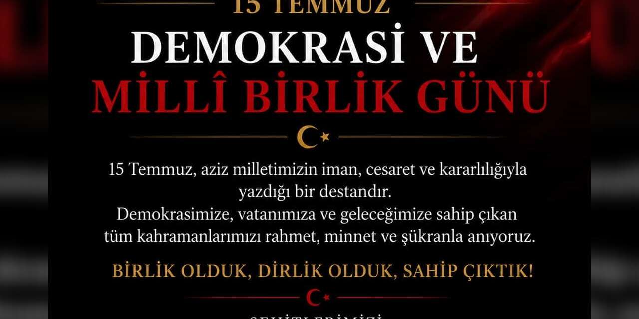 SATKOF ve USTKON Genel Başkanı Bay’dan 15 Temmuz mesajı