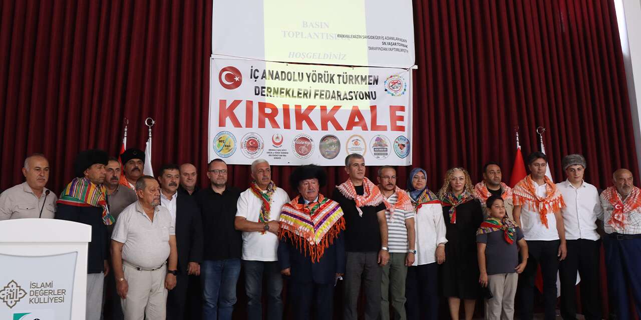 Kırıkkale’de Yörük Türkmen buluşması için ilk adım atıldı