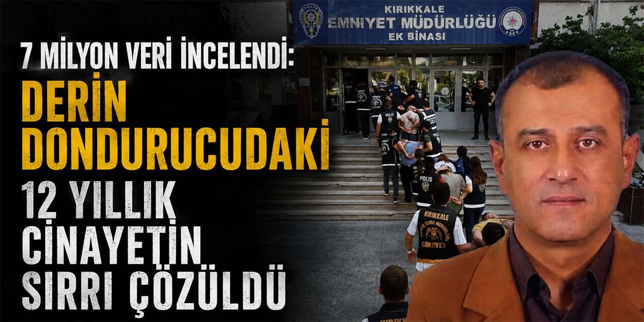 7 Milyon Veri İncelendi: Derin Dondurucudaki 12 Yıllık Cinayetin Sırrı Çözüldü