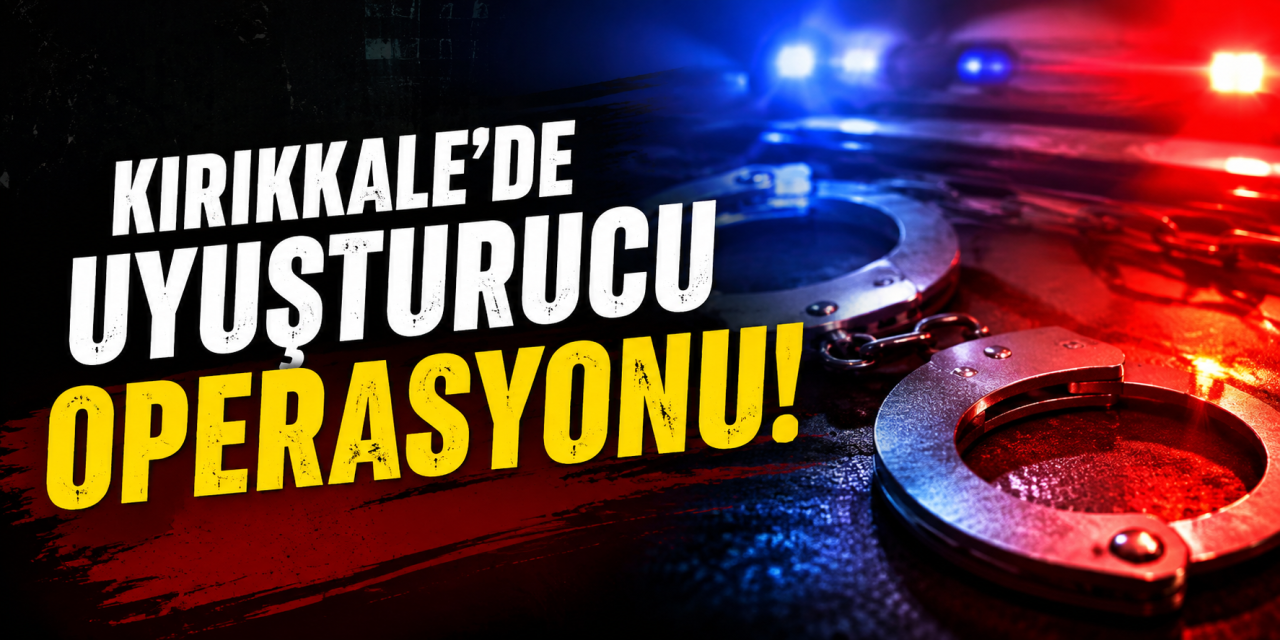 Emniyetten uyuşturucu operasyonu!