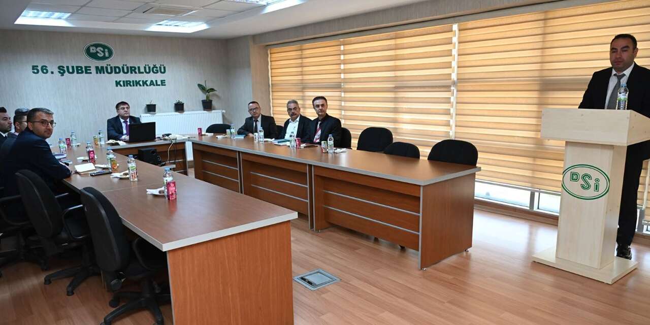 Kırıkkale’de DSİ çalışmaları değerlendirildi