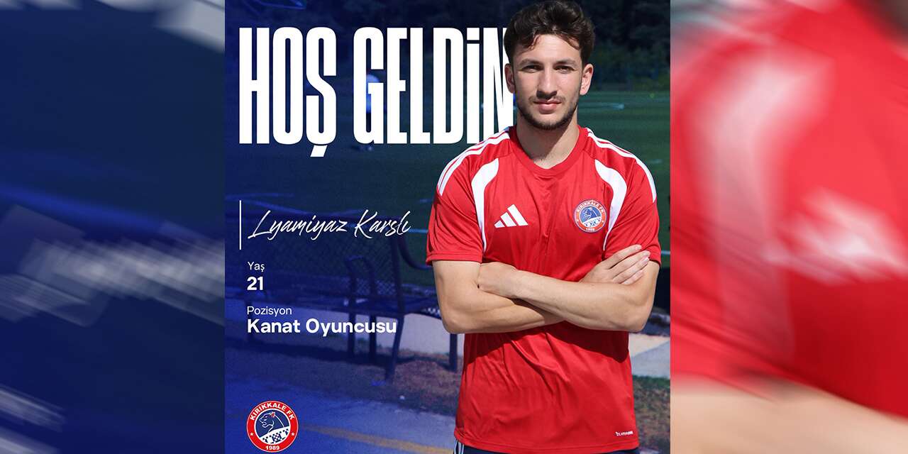 Kırıkkale FK’dan kanat bölgesine takviye: Lyamıyaz Karslı transfer edildi