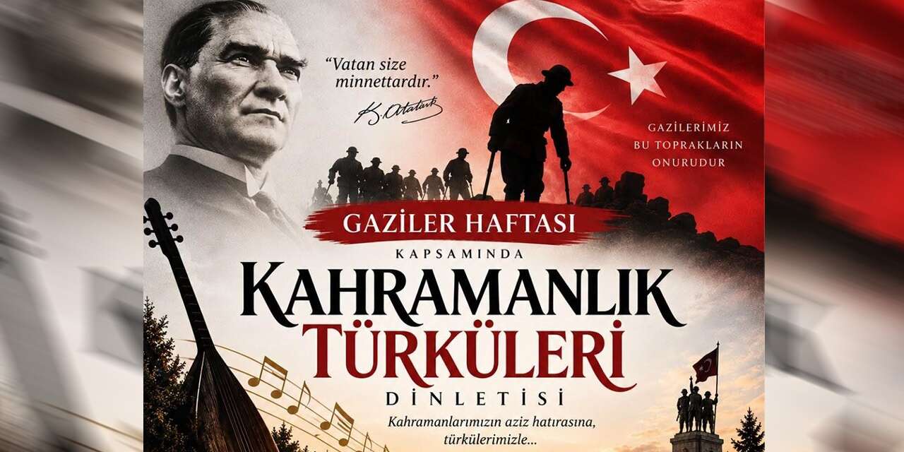 Kırıkkale’de Gaziler Haftası’na damga vuracak buluşma