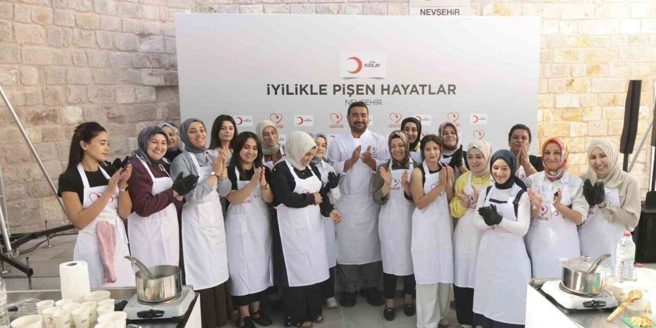 İyilikle Pişen Hayatlar’ın 10’uncu durağı Nevşehir oldu