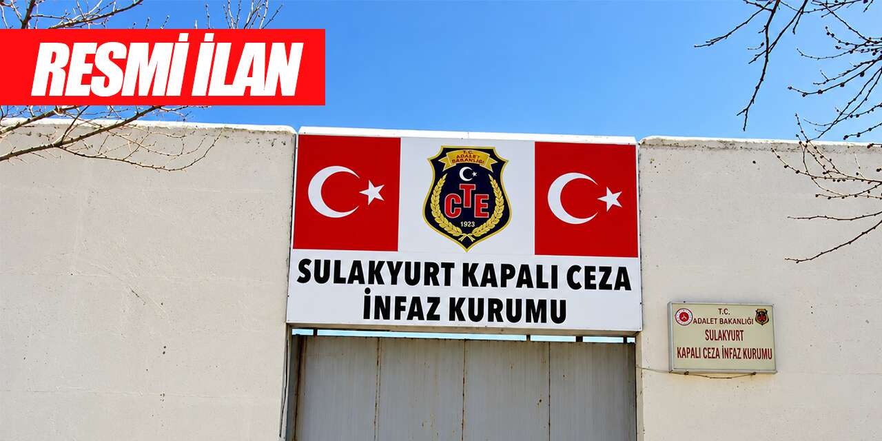 Sulakyurt Kapalı Ceza İnfaz Kurumu Müdürlüğü Resmi İlan