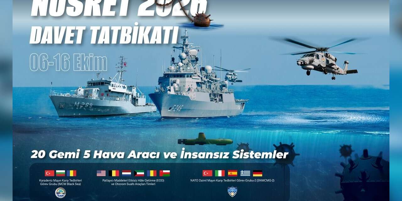 Nusret-2026 Davet Tatbikatı 6 Ekim’de başlayacak