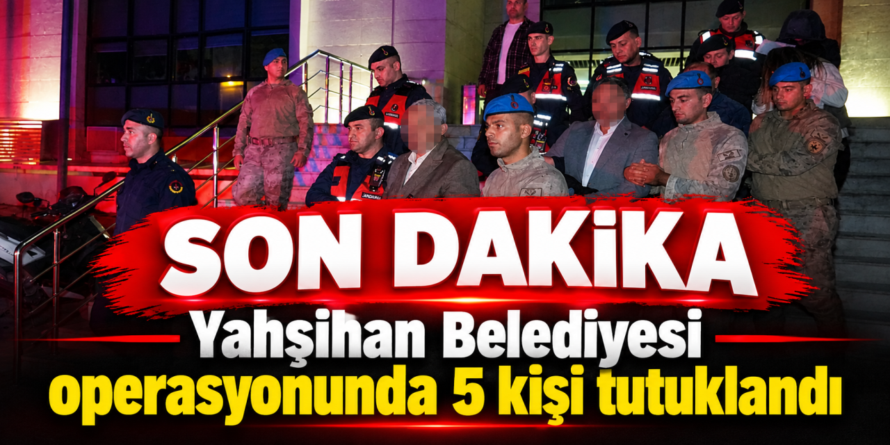 Yahşihan Belediyesine yönelik ikinci dalga operasyonda başkanvekili ile birlikte 5 kişi tutuklandı