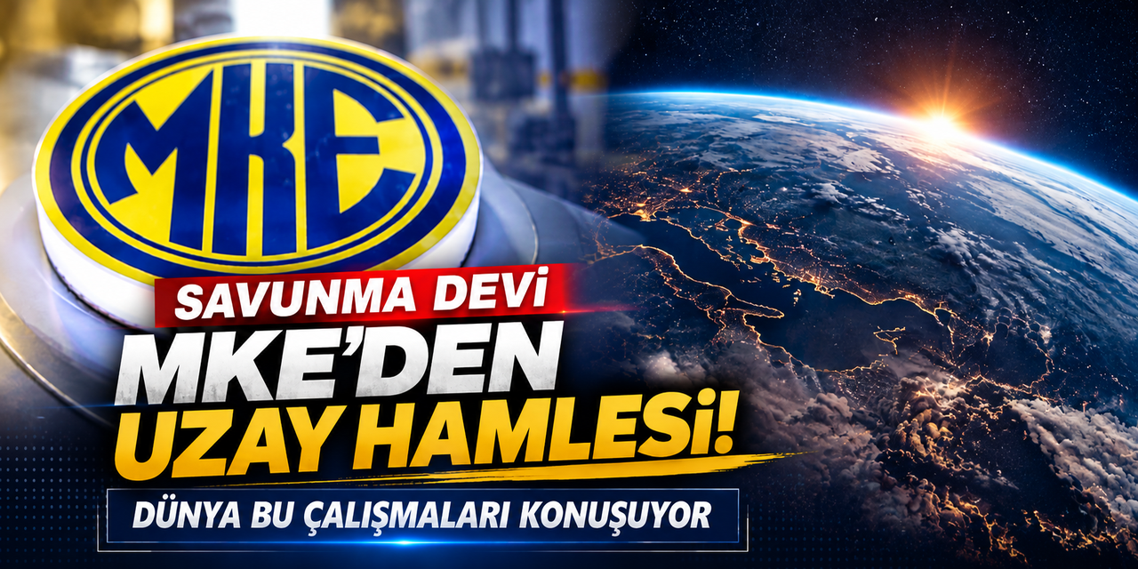 Savunma devi MKE’den Uzay hamlesi! Dünya bu çalışmaları konuşuyor