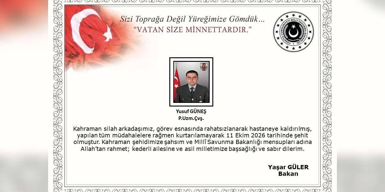 Görev esnasında rahatsızlanan asker şehit oldu