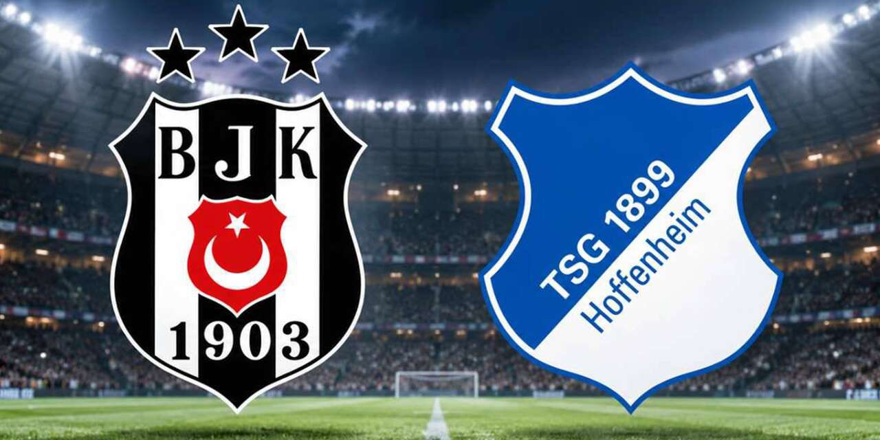Beşiktaş Avrupa'da Sahne Alıyor! Hoffenheim Maçı Saat Kaçta, Hangi Kanalda?