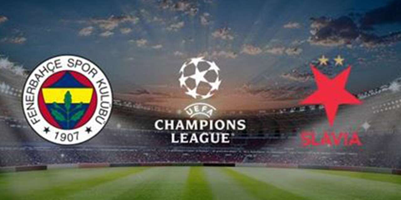 Fenerbahçe – Slavia Prag maçı ne zaman, saat kaçta, hangi kanalda?