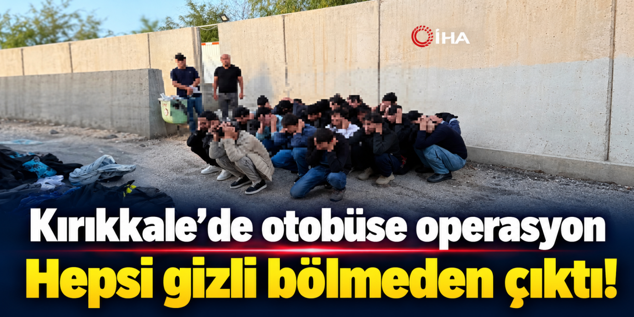 Otobüsün gizli bölmesinden 20 kaçak göçmen çıktı: 2 tutuklama