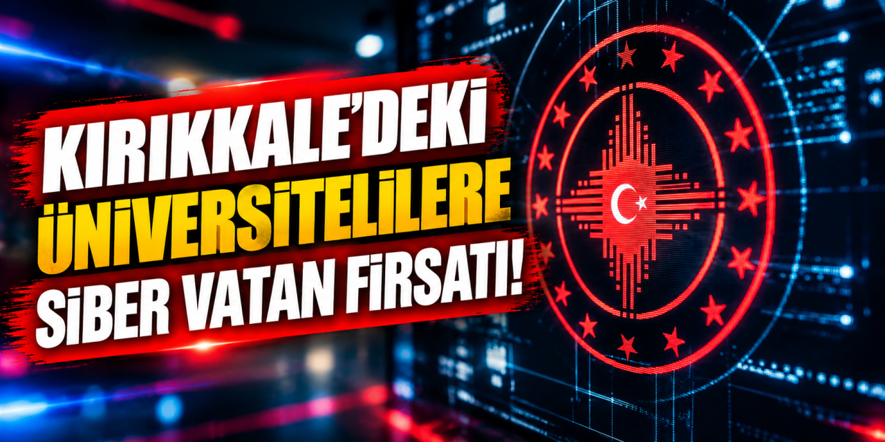 Kırıkkale'deki Üniversitelilere Büyük Fırsat! Başvurular 30 Ekim'de Bitiyor