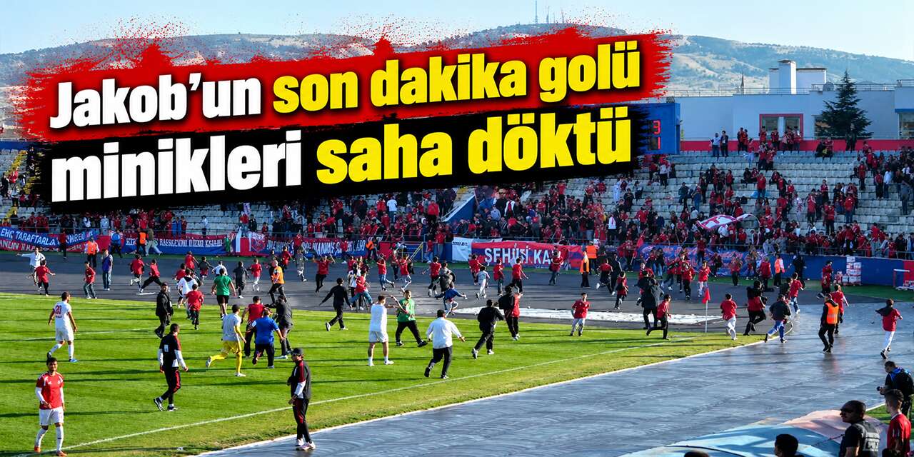 Jakob’un son dakika golü minikleri saha döktü