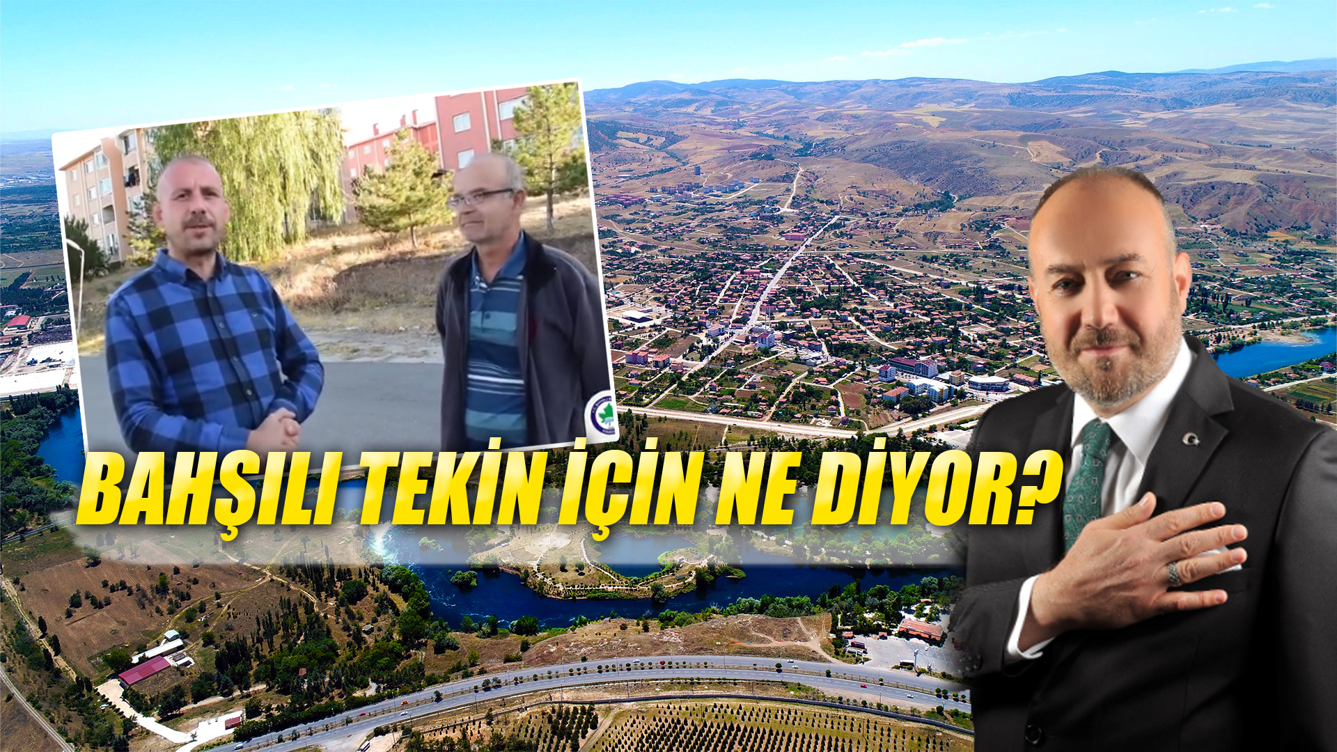 BAHŞILI TEKİN İÇİN NE DİYOR?