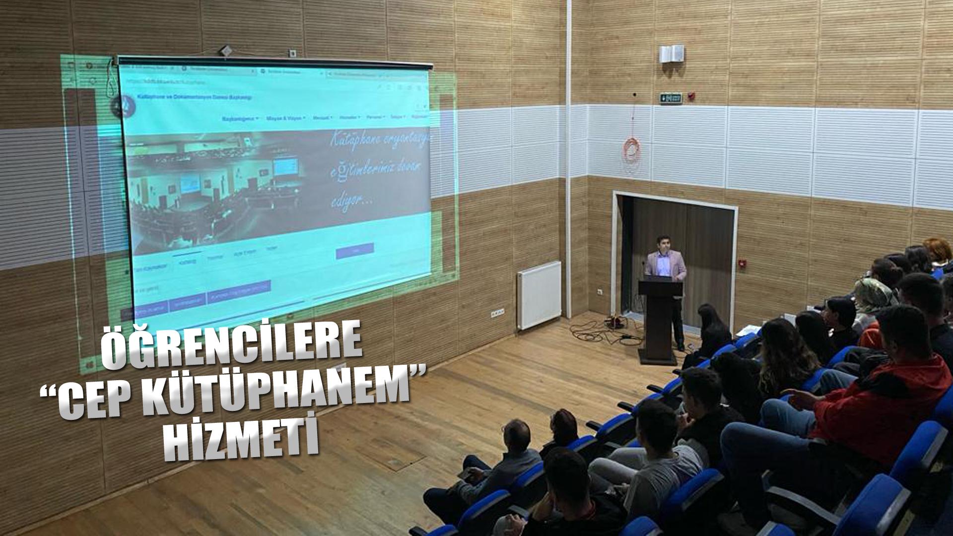 ÖĞRENCİLERE “CEP KÜTÜPHANEM” HİZMETİ