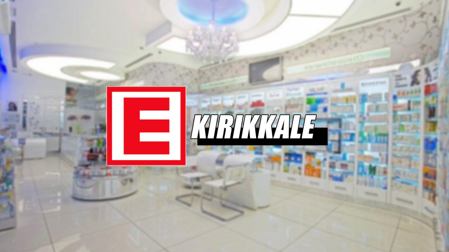 Kırıkkale’de nöbetçi eczaneler