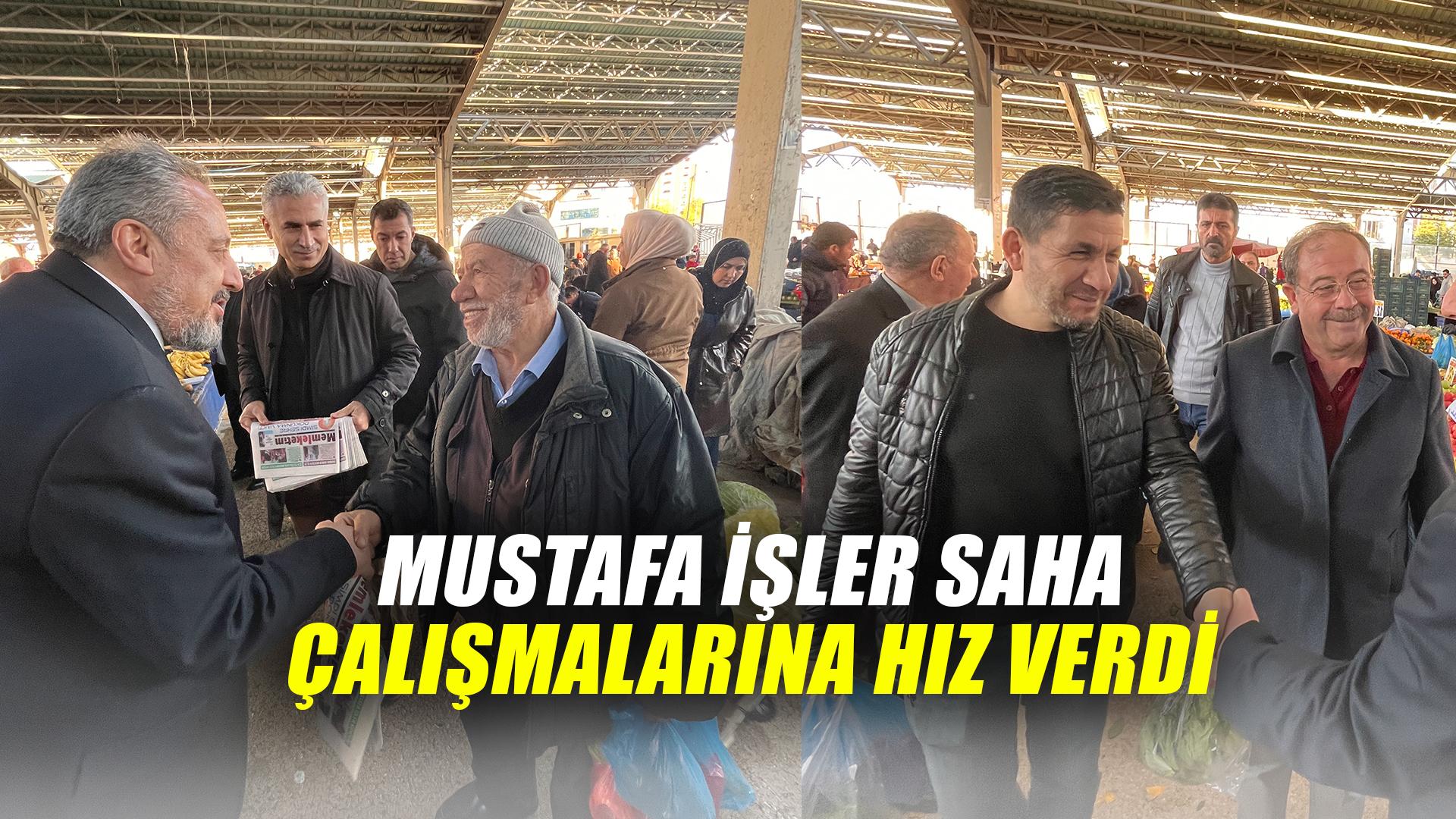 Mustafa İşler saha çalışmalarına hız verdi