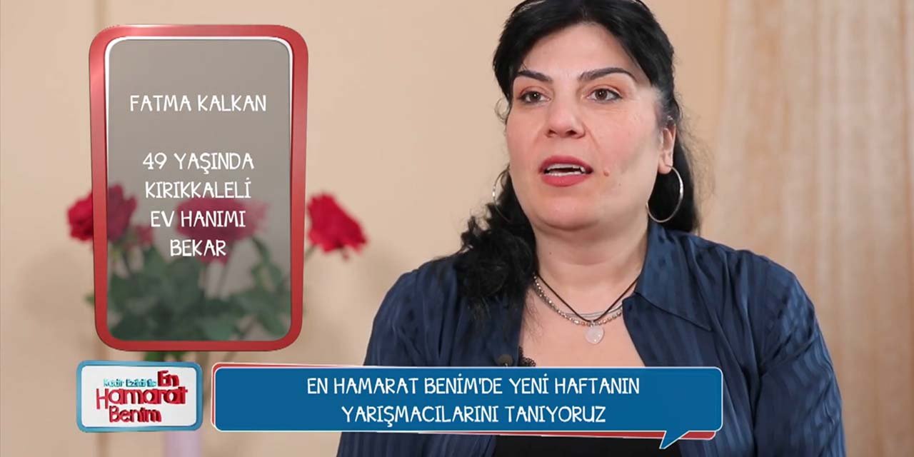 Kırıkkaleli Fatma Kalkan, en hamarat benim yarışmasında!