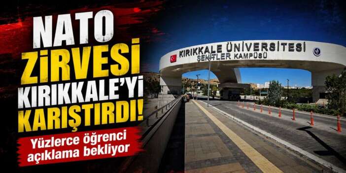 NATO Zirvesi Kırıkkale'yi Karıştırdı! Yüzlerce öğrenci şaşkın