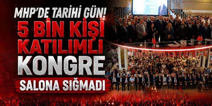 MHP’de 5 bin kişi katılımlı miting havasında kongre
